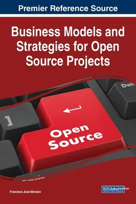 Modele și strategii de afaceri pentru proiectele Open Source - Business Models and Strategies for Open Source Projects