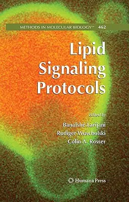Protocoale de semnalizare a lipidelor - Lipid Signaling Protocols