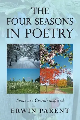 Cele patru anotimpuri în poezie: Unele sunt inspirate de Covid - The Four Seasons in Poetry: Some are Covid-Inspired