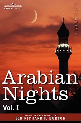Arabian Nights, în 16 volume: Vol. I - Arabian Nights, in 16 Volumes: Vol. I