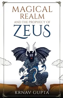 Tărâmul magic și profeția lui Zeus - Magical Realm and The Prophecy of Zeus