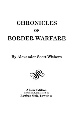 Cronici ale războiului de frontieră - Chronicles of Border Warfare