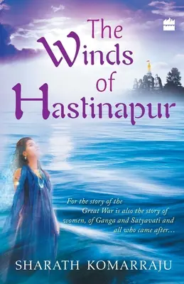 Vânturile din Hastinapur - Winds Of Hastinapur