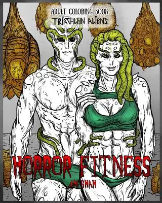 Carte de colorat pentru adulți Horror Fitness: Triatlon extratereștri - Adult Coloring Book Horror Fitness: Triathlon Aliens