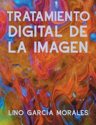 Tratamentul digital al imaginii - Tratamiento Digital de la Imagen