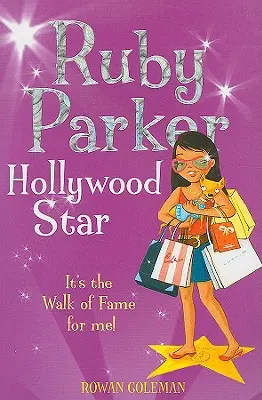 Ruby Parker: Star de la Hollywood - Ruby Parker: Hollywood Star