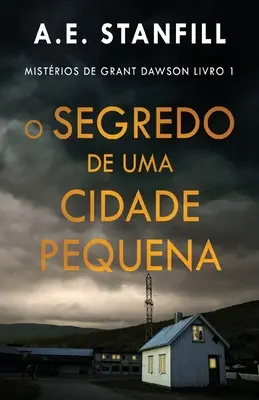 Secretul unei orașe mici - O Segredo de uma Cidade Pequena