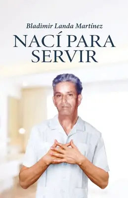 Nac pentru a servi - Nac para servir