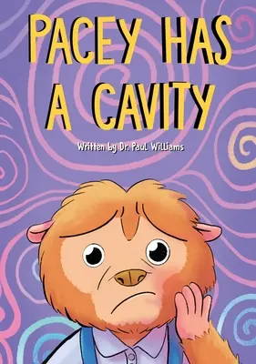 Pacey are o carie: Pacey The Potto merge la dentist - Pacey Has A Cavity: Pacey The Potto Goes To The Dentist