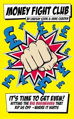 Money Fight Club: Calea inteligentă de a economisi bani, un pumn pe rând - Money Fight Club: The Smart Way to Save Money One Punch at a Time
