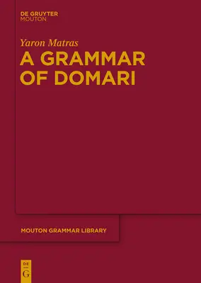 O gramatică a dialectului Domari - A Grammar of Domari