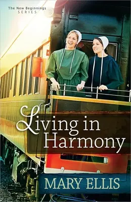 Trăind în armonie: Volumul 1 - Living in Harmony: Volume 1