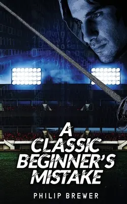 O greșeală clasică a începătorului - A Classic Beginner's Mistake