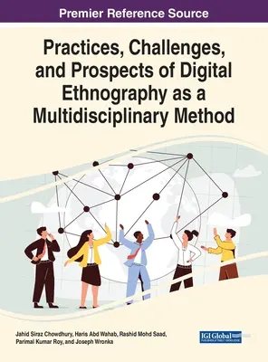 Practici, provocări și perspective ale etnografiei digitale ca metodă multidisciplinară - Practices, Challenges, and Prospects of Digital Ethnography as a Multidisciplinary Method