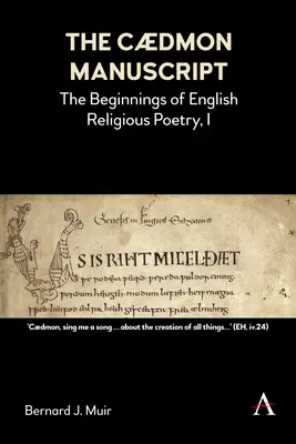 Manuscrisul Cdmon: Începuturile poeziei religioase engleze, I - The Cdmon Manuscript: The Beginnings of English Religious Poetry, I