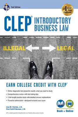 Clep(r) Introducere în Dreptul Afacerilor Carte + Online, Ed. a 2-a. - Clep(r) Introductory Business Law Book + Online, 2nd Ed.