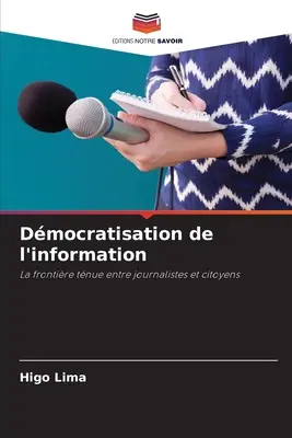 Dmocratization de l'information - Dmocratisation de l'information