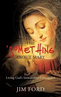 „Ceva” despre Maria - The 'Something' about Mary