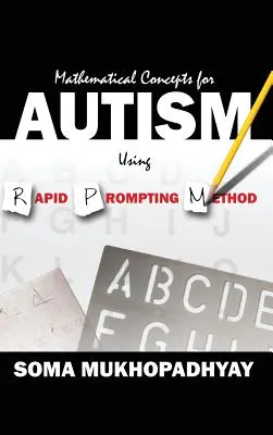 Concepte matematice pentru autism folosind metoda Rapid Prompting - Mathematical Concepts For Autism Using Rapid Prompting Method