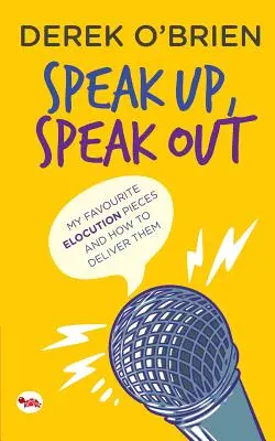 Speak Up, Speak Out: Piesele mele preferate de elocvență și cum să le prezint The Favourite Elocution Pieces and How to Deliverm - Speak Up, Speak Out: My Favourite Elocution Pieces and How to Deliver Them