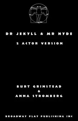 Dr Jekyll & Mr Hyde: versiunea pentru 2 actori - Dr Jekyll & Mr Hyde: 2 Actor Version
