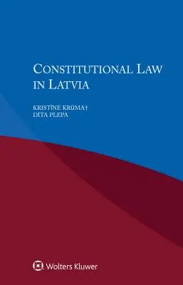 Dreptul constituțional în Letonia - Constitutional Law in Latvia
