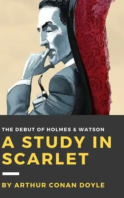 Un studiu în Scarlet - A Study in Scarlet