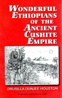 Etiopienii minunați ai vechiului Imperiu Cushit - Wonderful Ethiopians of the Ancient Cushite Empire