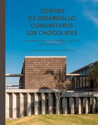Taller: Centrul de dezvoltare comunitară Los Chocolates - Taller: Community Development Center Los Chocolates