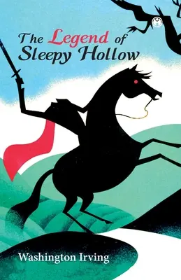 Legenda din Sleepy Hollow - The Legend of Sleepy Hollow