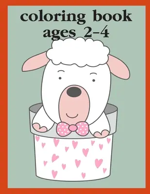 Carte de colorat pentru vârstele 2-4: Cărți de colorat și activități pentru copii de 3-5, 6-8 ani, băieți, fete, învățare timpurie - Coloring Book Ages 2-4: Children Coloring and Activity Books for Kids Ages 3-5, 6-8, Boys, Girls, Early Learning