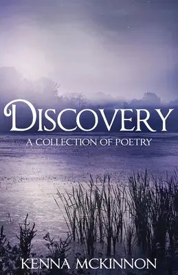 Descoperire: O colecție de poezie - Discovery: A Collection of Poetry