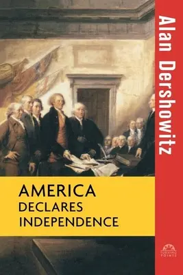 America declară independența - America Declares Independence