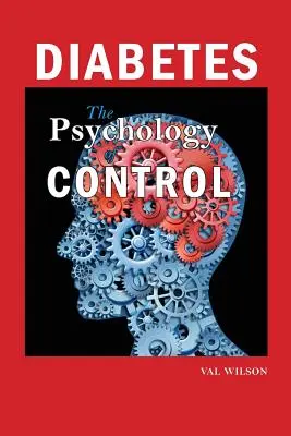 Diabetul: Psihologia controlului - Diabetes: The Psychology of Control