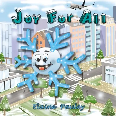 Bucurie pentru toți - Joy for All