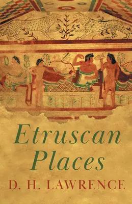 Locuri etrusce - Etruscan Places