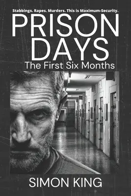 Zile de închisoare: Colecția (Primele 6 luni) - Prison Days: The Collection (The First 6 Months)