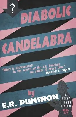 Candelabru diabolic: Un mister Bobby Owen - Diabolic Candelabra: A Bobby Owen Mystery