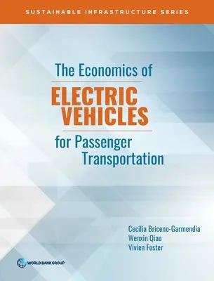 Economia vehiculelor electrice pentru transportul de persoane - The Economics of Electric Vehicles for Passenger Transportation