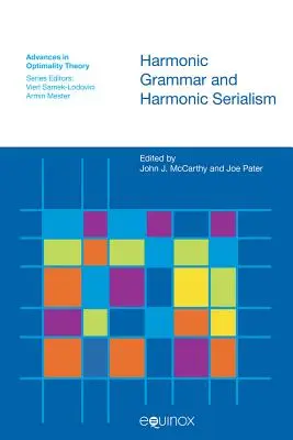 Gramatica armonică și serialismul armonic - Harmonic Grammar and Harmonic Serialism