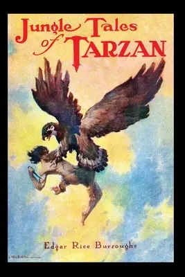 Poveștile din junglă ale lui Tarzan - Jungle Tales of Tarzan