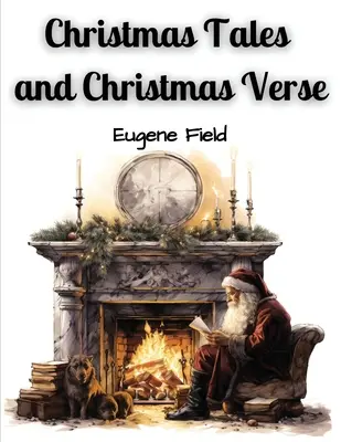 Povești de Crăciun și versuri de Crăciun - Christmas Tales and Christmas Verse