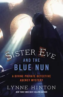 Sora Eva și călugărița albastră - Sister Eve and the Blue Nun