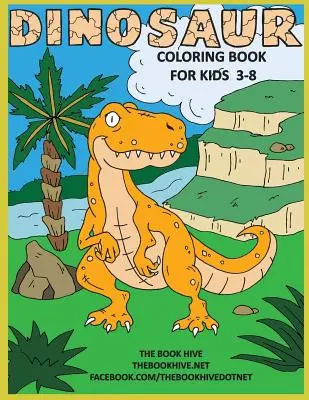 Dinosaur de colorat: Activitate pentru copii Cărți de colorat cu dinozauri pentru copii 3-8 ani Băieți Fete și copii mici - Dinosaur Coloring: Children Activity Dinosaur Coloring Books for Kids 3-8 Boys Girls & Toddlers