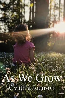 Pe măsură ce creștem - As We Grow