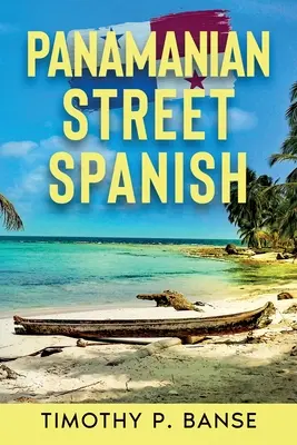 Spaniolă de stradă panameză - Panamanian Street Spanish