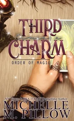 Third Time's A Charm: A Paranormal Women's Fiction Romance Novel