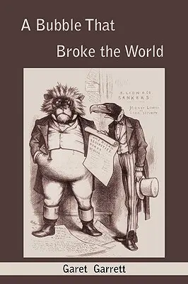 O bulă care a spart lumea - A Bubble that Broke the World