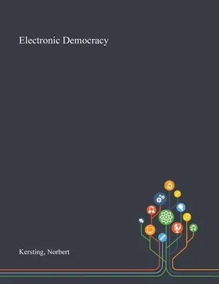 Democrația electronică - Electronic Democracy