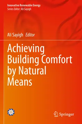 Obținerea confortului în clădiri prin mijloace naturale - Achieving Building Comfort by Natural Means